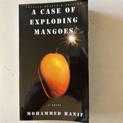  A Case of Exploding Mangoes - A Riotous Comedy Exploring Postcolonial Identity