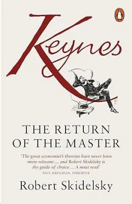  Keynes: The Return of the Master! Exploring Investment Strategies Through History and Economics.